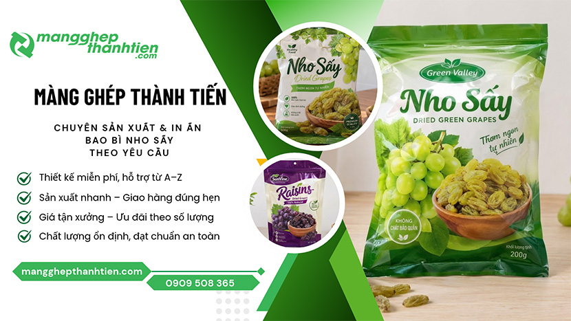 Cơ sở sản xuất v&agrave; in bao b&igrave; nho sấy gi&aacute; rẻ tại TPHCM
