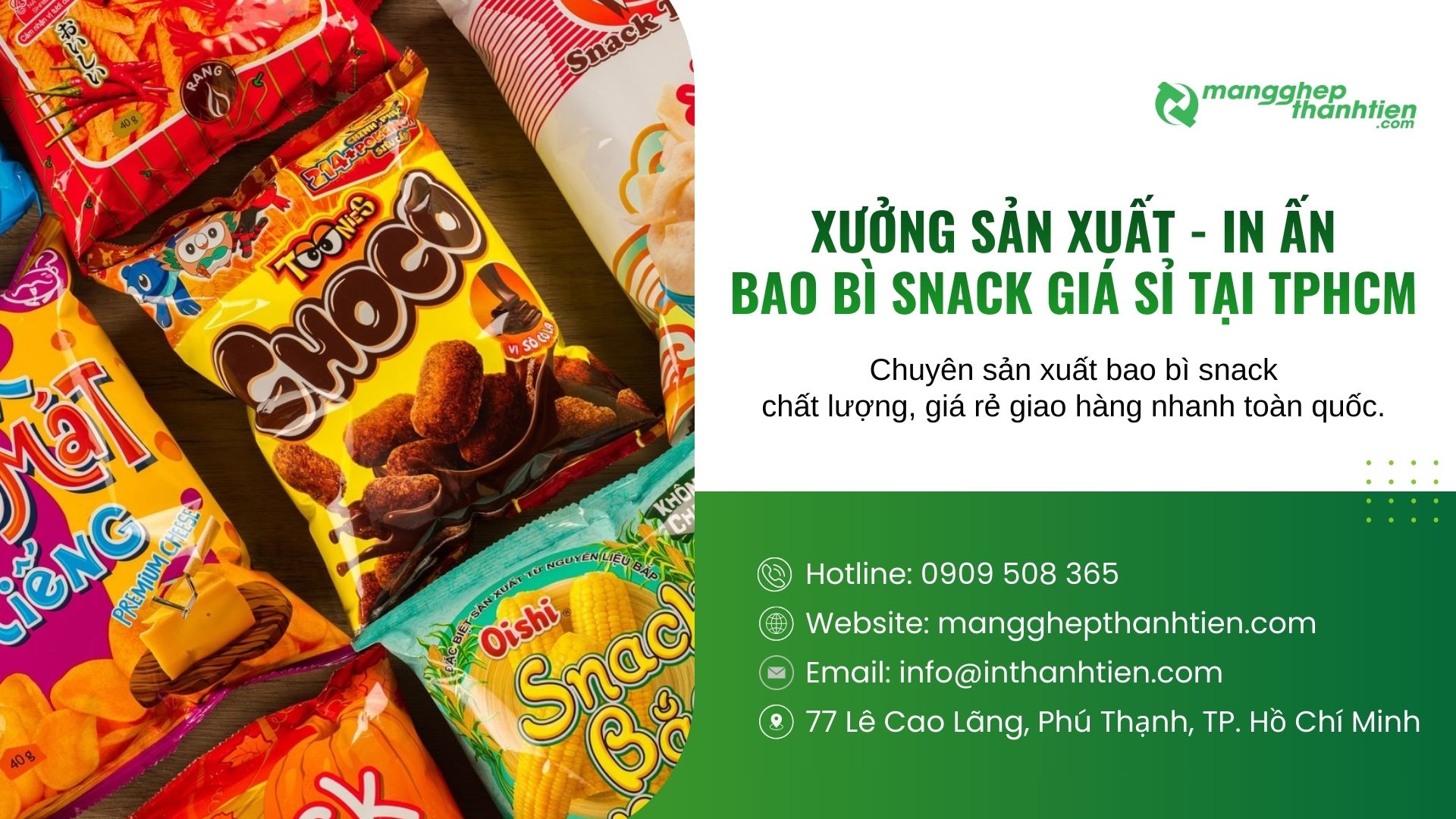 Xưởng sản xuất bao b&igrave; snack gi&aacute; rẻ, giao h&agrave;ng nhanh tại TPHCM
