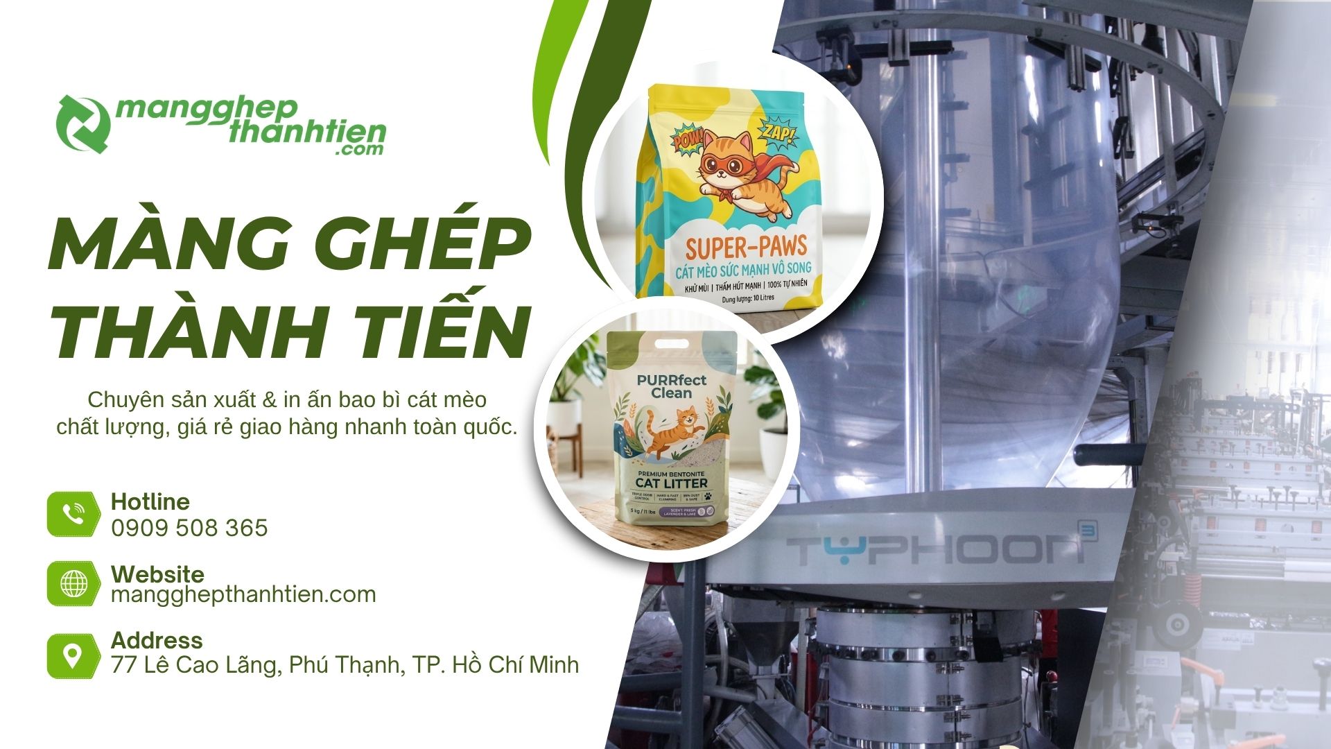 Xưởng sản xuất bao b&igrave; đựng c&aacute;t m&egrave;o uy t&iacute;n tại TPHCM