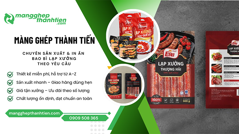 Cơ sở sản xuất v&agrave; in bao đựng lạp xưởng