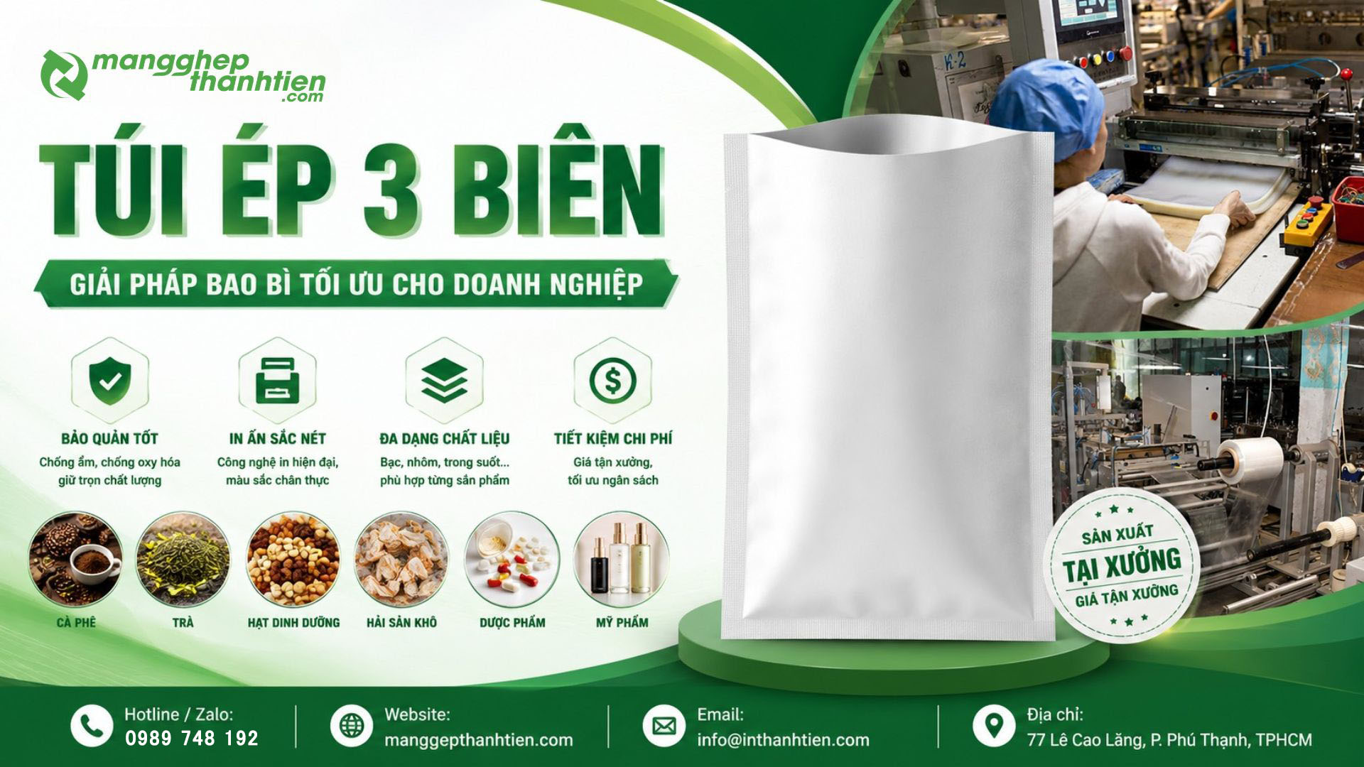 Xưởng sản xuất t&uacute;i &eacute;p 3 bi&ecirc;n uy t&iacute;n tại TPHCM