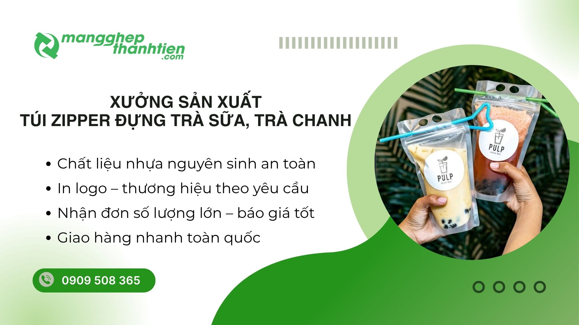 Xưởng sản xuất túi zipper đựng trà sữa, trà chanh giá rẻ tại TPHCM – Màng Ghép Thành Tiến
