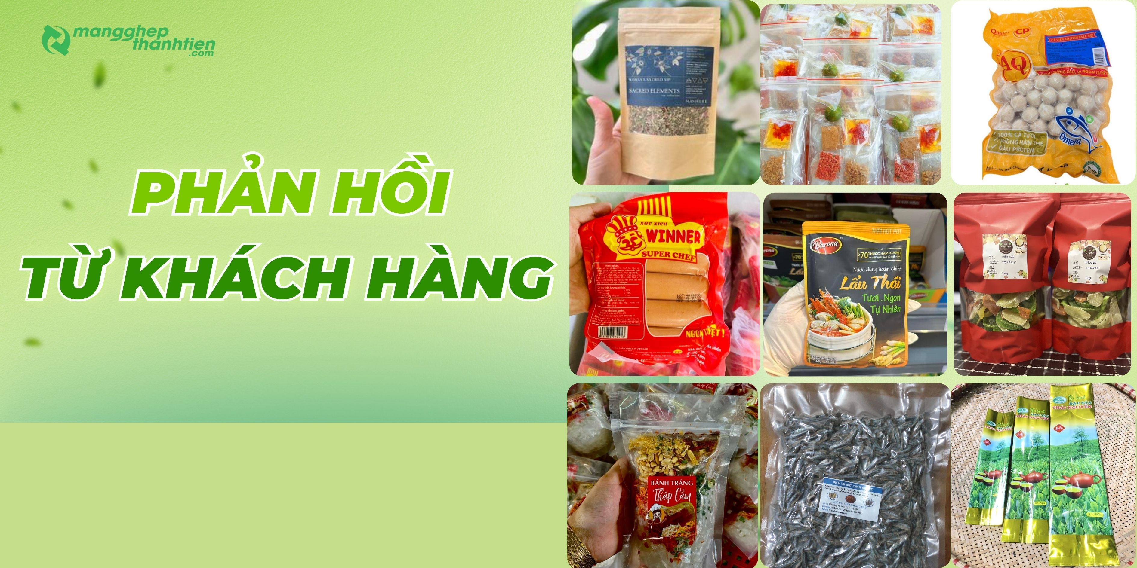 Phản hồi từ kh&aacute;ch h&agrave;ng về bao b&igrave; tại M&agrave;ng Gh&eacute;p Th&agrave;nh Tiến